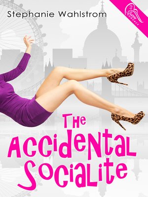 cover image of The Accidental Socialite